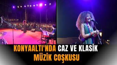 Konyaaltı'nda caz ve klasik müzik coşkusu