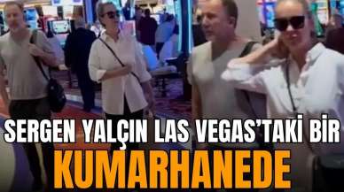 Sergen Yalçın, Las Vegas'ta kumarhanede görüntülendi