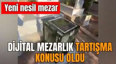 DİJİTAL MEZARLIK SİSTEMİ TARTIŞMA YARATTI