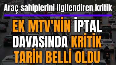 Ek MTV'nin iptal davasında kritik tarih belli oldu