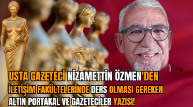 Nizamettin Özmen'den ders olması gereken köşe yazısı