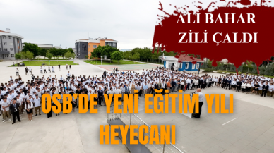 OSB’de yeni eğitim yılı heyecanı