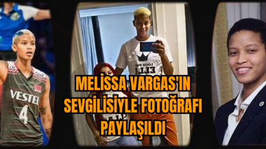 Melissa Vargas'ın sevgilisiyle fotoğrafı paylaşıldı