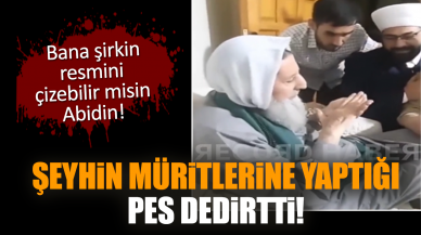 Şeyhin müritlerine yaptığı pes dedirtti!