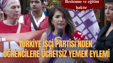 Türkiye İşçi Partisi'nden öğrencilere ücretsiz yemek eylemi