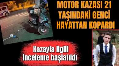 Antalya'da motor kazası hayattan kopardı