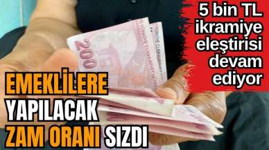 Emeklilere yapılacak zam oranı sızdı! 5 bin TL ikramiye eleştirisi devam ediyor