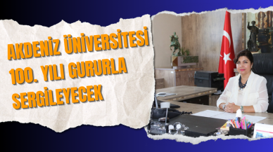 Akdeniz Üniversitesi 100. Yılı gururla sergileyecek