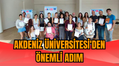 Akdeniz Üniversitesi'den önemli adım