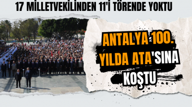 Antalya 100. yılda Atası'nın huzurunda