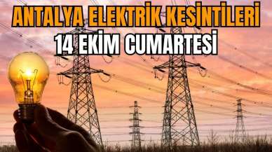 Antalya'da elektrik kesintileri