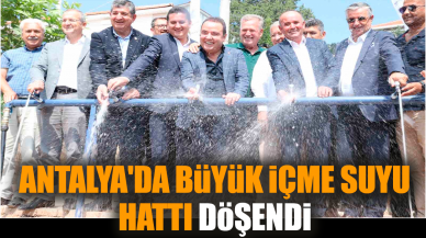 Antalya'da büyük içme suyu hattı döşendi