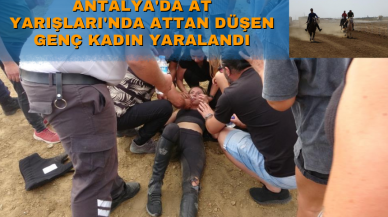 Antalya'da At Yarışları'nda attan düşen genç kadın yaralandı