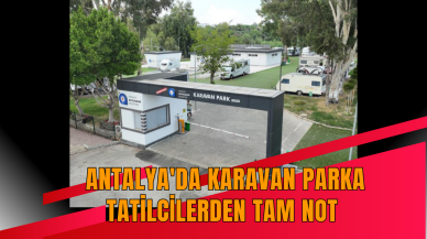 Antalya'da Karavan Parka tatilcilerden tam not