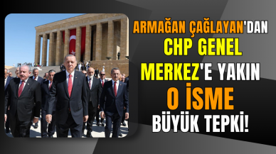 Armağan Çağlayan'dan CHP Genel Merkez'e yakın o isme büyük tepki!