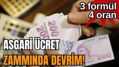 Asgari ücret zammında devrim! 3 formül 4 oran