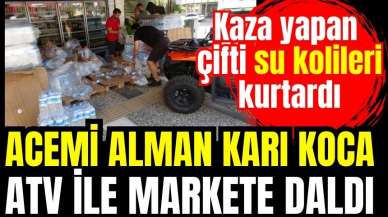 Acemi Alman çift ATV ile markete böyle daldı