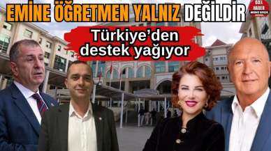 Emine Öğretmen’e Türkiye’den destek yağıyor