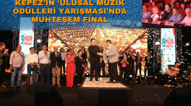 Kepez’in ‘Ulusal Müzik Ödülleri Yarışması’nda muhteşem final