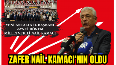 CHP Antalya İl Kongresi'nin tüm detayları| Zafer Kamacı'nın