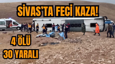 Sivas'ta feci kaza| ölü ve yaralılar var