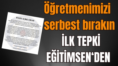 Hedefteki öğretmene ilk destek EğitimSen'den geldi