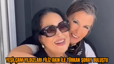 Yeşilçam'ın iki efsanesi Filiz Akın ve Türkan Şoray buluştu