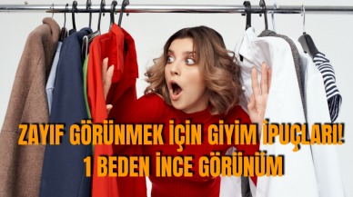 Zayıf görünmek için giyim ipuçları! 1 beden ince görünüm