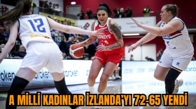 A Milli Kadınlar İzlanda’yı 72-65 yendi