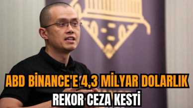 ABD Binance'e 4,3 milyar dolarlık rekor ceza kesti