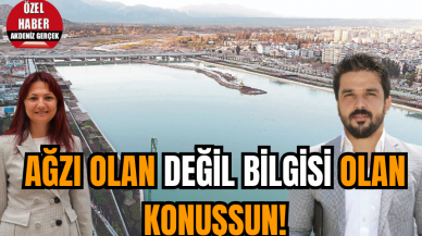 Ağzı Olan Değil Bilgisi Olan Konuşsun!