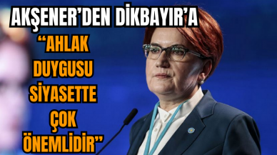 Akşener'in Ümit Dikbayır sorusuna: 'Ahlak duygusu siyasette çok önemlidir' yanıtı