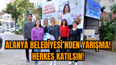 Alanya Belediyesi’nden Yarışma! Herkes katılsın!