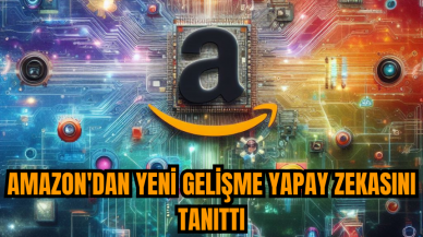 Amazon'dan yeni gelişme yapay zekasını tanıttı