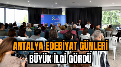 Antalya Edebiyat Günleri Büyük İlgi Gördü