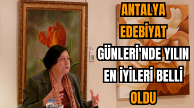 Antalya Edebiyat Günleri'nde yılın en iyileri belli oldu