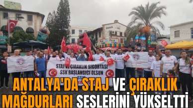 Antalya'da staj ve çıraklık mağdurları seslerini yükseltti