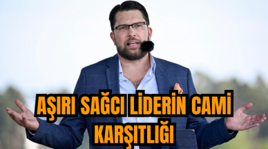 Aşırı sağcı liderin cami karşıtlığı