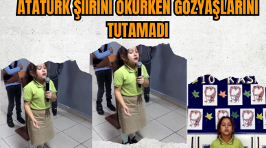 Atatürk şiirini okuyan minik öğrenci gözyaşlarını tutamadı