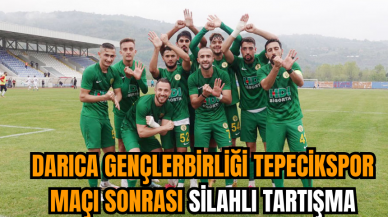 Darıca Gençlerbirliği Tepecikspor maçı sonrası silahlı tartışma