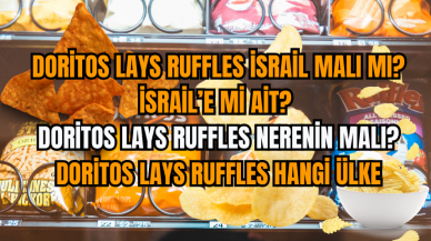 Doritos Lays Ruffles İsrail malı mı? İsrail’e mi ait? Doritos Lays Ruffles nerenin malı? Doritos Lays Ruffles hangi ülke