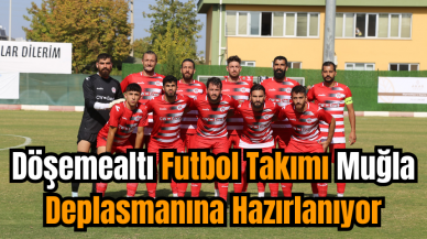 Döşemealtı Futbol Takımı Muğla Deplasmanına Hazırlanıyor