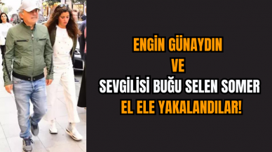 Engin Günaydın ve Sevgilisi Buğu Selen Somer: El Ele Yakalandılar!