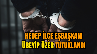 HEDEP İlçe Eşbaşkanı Übeyip Özer Tutuklandı