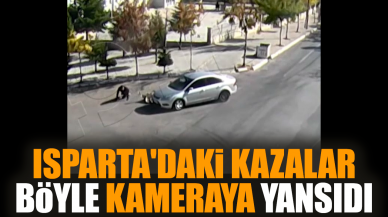 Isparta'daki kazalar böyle kameraya yansıdı