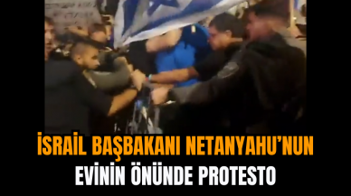 İsrail Başbakanı Netanyahu’nun Evinin Önünde Protesto