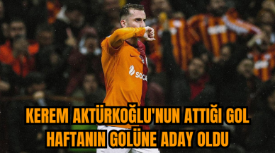 Kerem Aktürkoğlu'nun attığı gol haftanın golüne aday oldu