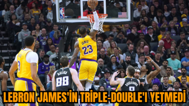 LeBron James'in triple-double'ı yetmedi