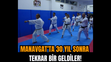 Manavgat'ta 30 Yıl Sonra Tekrar Bir Geldiler!