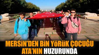 Mersin’den bin Yörük çocuğu Ata’nın huzurunda